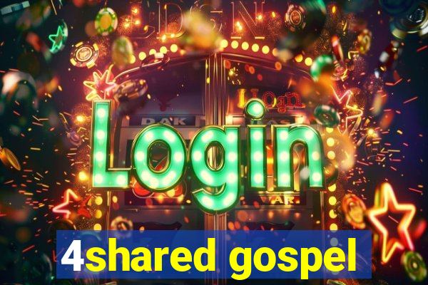 4shared gospel